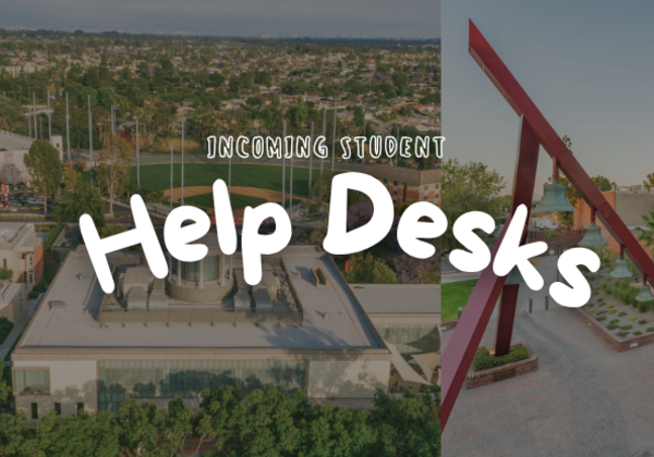 Incoming Student Help Desks