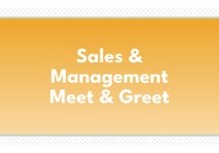 Sales and Management Meet & Greet 