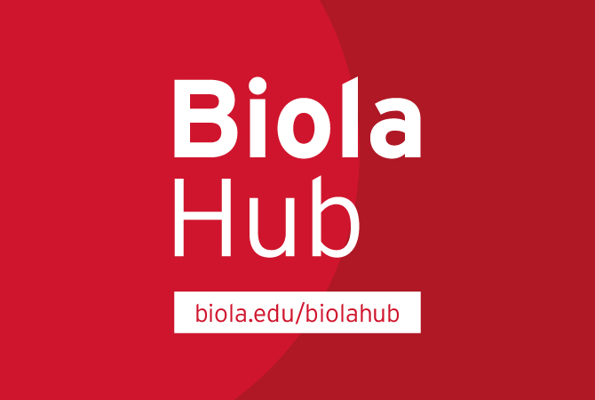 visit the Biola Hub page at biola.edu/biolahub